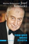 Osm múz mého života Josef Koutecký