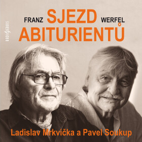 Sjezd abiturientů - Franz Werfel - audiokniha