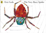 The Very Busy Spider, 1. vydání - Eric Carle