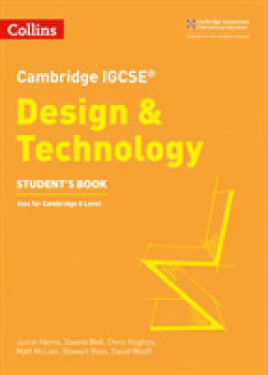Cambridge IGCSE Design & Technology Student’s Book - Bell Dawne