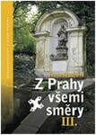 Z Prahy všemi směry III. - Ivana Mudrová