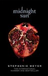 Midnight Sun, 1. vydání - Stephenie Meyer