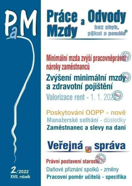 PaM 2/2022 Minimální mzda zvýší pracovněprávní nároky zaměstnanců - Valorizace rent – 1. leden 2022 - kolektiv autorů