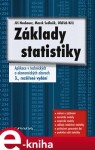 Základy statistiky Marek Sedlačík, Jiří Neubauer, Oldřich Kříž