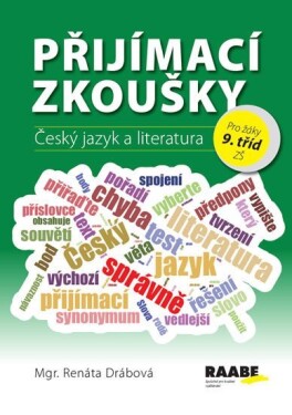 Přijímací zkoušky Český jazyk literatura