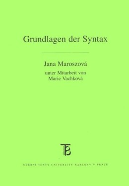 Grundlagen der Syntax - Jana Maroszová