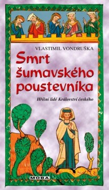 Smrt šumavského poustevníka