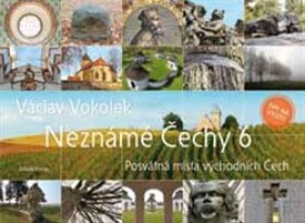 Neznámé Čechy Václav Vokolek