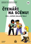 Čtenáři na scénu III. pro 4. ročník ZŠ - Iveta Zámečníková