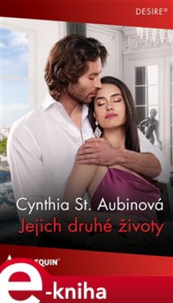 Jejich druhé životy - Cynthia St. Aubinová e-kniha