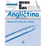 Angličtina pro 3.ročník základní školy Metodická pro učitele