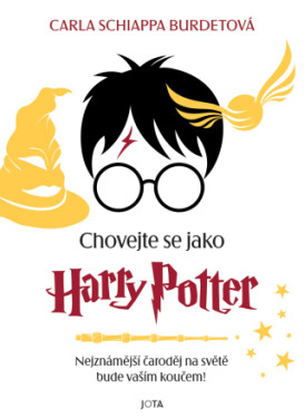 Chovejte se jako Harry Potter - Carla Schiappa Burdetová - e-kniha