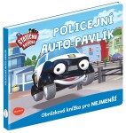 Statečná autíčka Policejní auto Pavlík Elin Ferner