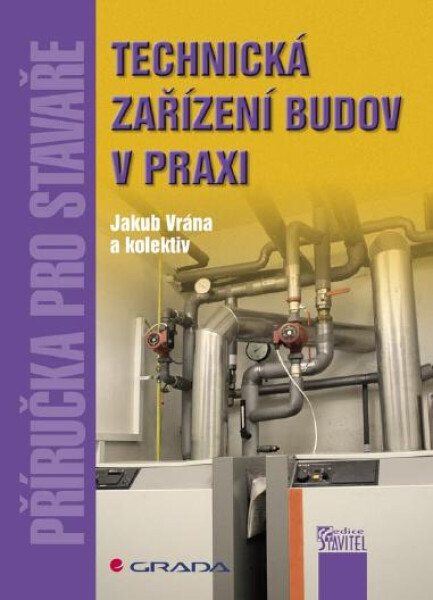 Technická zařízení budov v praxi - Jakub Vrána