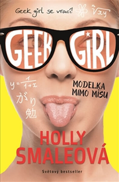 Geek Girl Modelka mimo mísu Holly