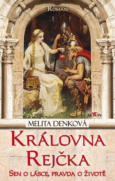 Královna Rejčka - Melita Denková