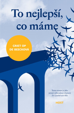 To nejlepší, co máme - Griet Op de Beecková