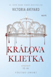 Kráľova klietka - Victoria Aveyard