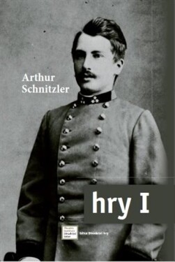 Hry Arthur Schnitzler