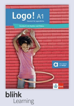 Logo! A1 – Digitale BlinkLearning – Kursbuch – Lernende (14 měsíců)