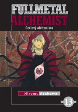 Fullmetal Alchemist Ocelový alchymista 13 Hiromu Arakawa