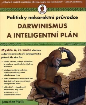 Darwinismus inteligentní plán Jonathan Wells