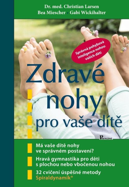 Zdravé nohy pro vaše dítě