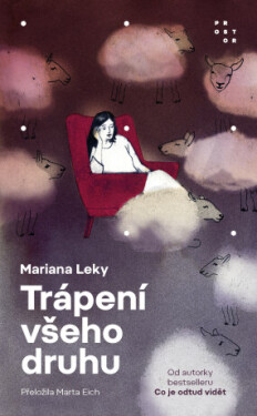 Trápení všeho druhu - Mariana Leky - e-kniha