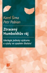 Ztracený Humboldtův ráj Karel Šima,
