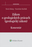 Zákon o geologických prácach - Boris Balog