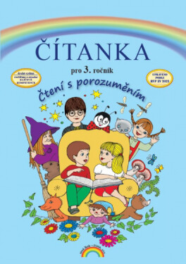 Čítanka pro 3. ročník, Čtení s porozuměním, 2. vydání - kolektiv autorů