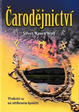 Čarodějnictví Silver Raven Wolf