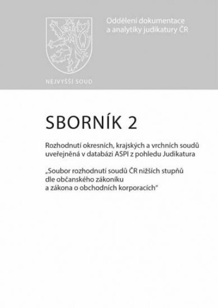 Sborník Rozhodnutí okresních, krajských vrchních soudů uveřejněná