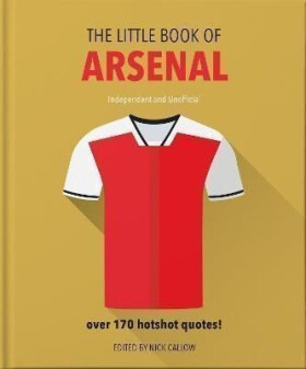 The Little Book of Arsenal - Hippo! Orange