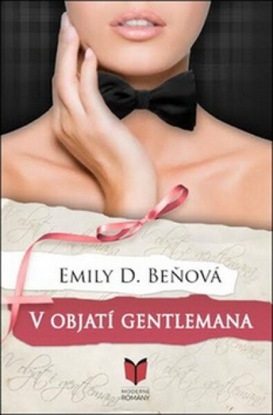 V objatí gentlemana - Emily Dalekorejová Beňová