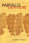 Papyrus Derveni Text, překlad studie Vojtěch Hladký