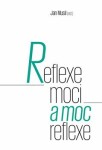 Reflexe moci moc Reflexe