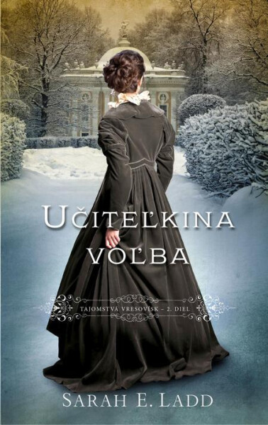 Učiteľkina voľba - Sarah E. Ladd