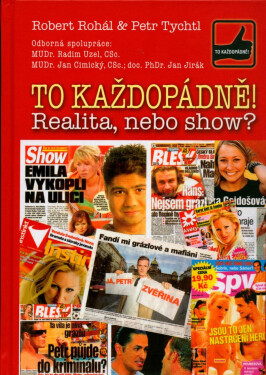 To každopádně! (poškozená) - Robert Rohál, Petr Tychtl