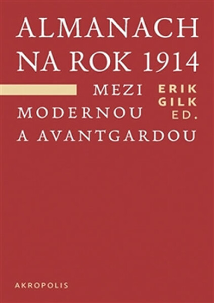 Almanach na rok 1914 Mezi modernou avantgardou