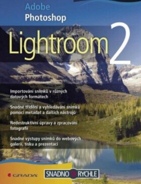 Adobe Photoshop Lightroom 2 - Mojmír Král - e-kniha