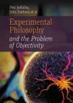 Experimental Philosophy and the Problem of Objectivity Jitka Paitlová