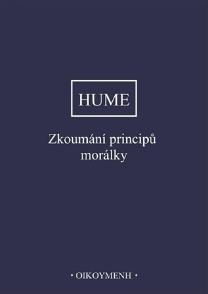Zkoumání principů morálky - David Hume
