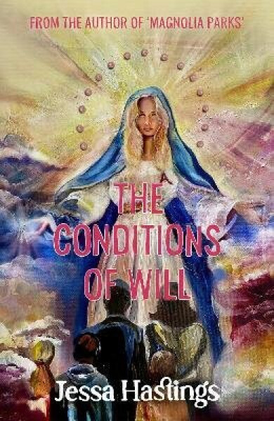 Conditions of Will - Hastings Jessa