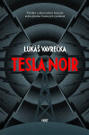 Tesla Noir - Lukáš Vavrečka