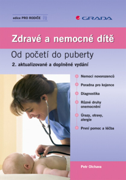 Zdravé a nemocné dítě - Petr Olchava