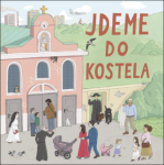 Jdeme do kostela - Jana Švecová; Petra Školoudová; Jan Švec