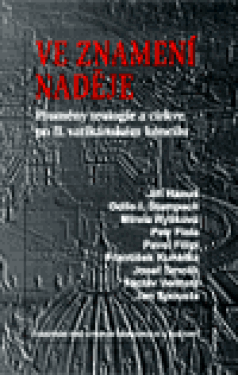 Ve znamení naděje - Jiří Hanuš