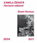 Horizont událostí Event Horizon Kamila Ženatá