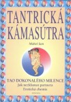 Tantrická kámasútra - Tao dokonalého milence - Martin Austin Fido